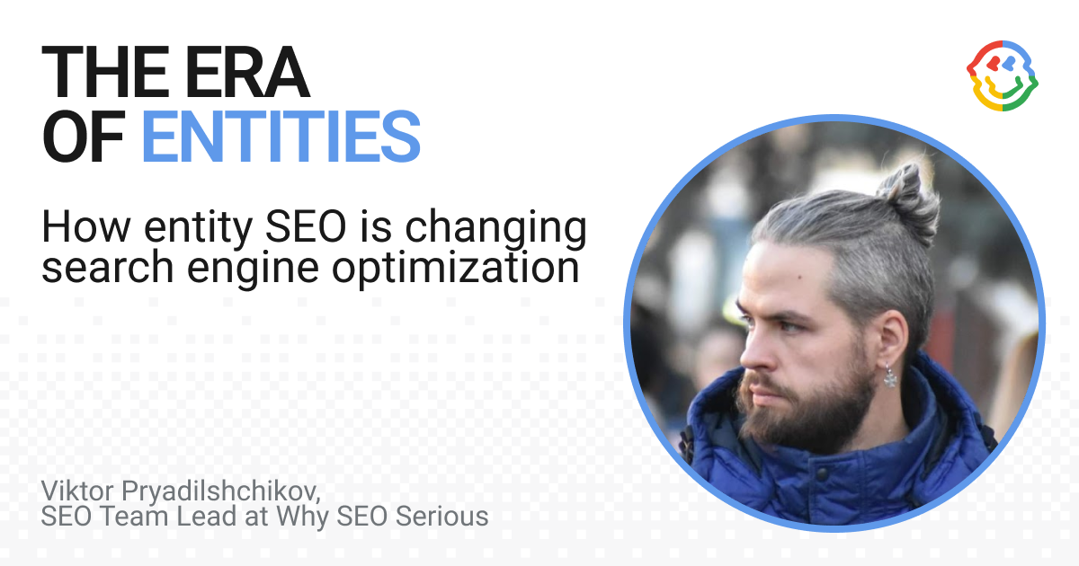 The era of entities: why the shift from keywords to entity SEO is reshaping search image